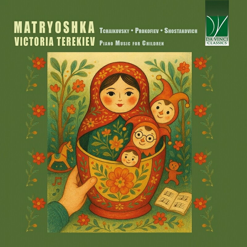 【輸入盤】『マトリョーシカ～子供のためのピアノ作品集～チャイコフスキー、プロコフィエフ、ショスタコーヴィチ』　ヴィクトリア・テレキエフ [ ピアノ作品集 ]