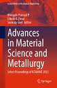 Advances in Material Science and Metallurgy: Select Proceedings of Icfammt 2022 ADVANCES IN MATERIAL SCIENCE （Lecture Notes in Mechanical Engineering） Bhingole Pramod P.