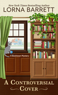 A Controversial Cover CONTROVERSIAL COVER -LP （Booktown Mystery） [ Lorna Barrett ]