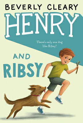 乐天商城 - Henry and Ribsy HENRY & RIBSY （Henry Huggins） [ Beverly Cleary ]