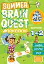 SUMMER BRAIN QUEST:BETWEEN GRADES 1 2 .