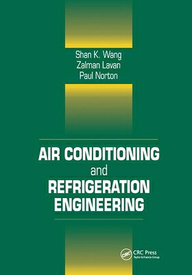 Air Conditioning and Refrigeration Engineering AIR CONDITIONING & REFRIGERATI [ Frank Kreith ]