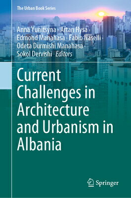 Current Challenges in Architecture and Urbanism in Albania