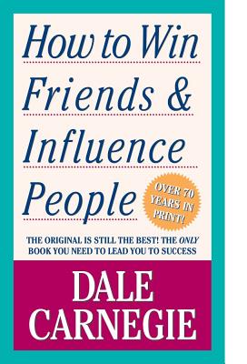 HOW TO WIN FRIENDS INFLUENCE PEOPLE(A) DALE CARNEGIE