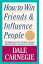 HOW TO WIN FRIENDS & INFLUENCE PEOPLE(A)