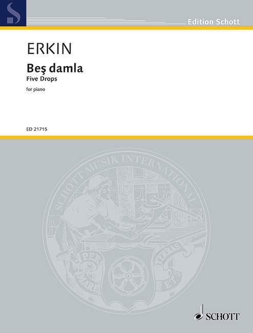 【輸入楽譜】エルキン, Ulvi Cemal: Bes Damla(ファイブ・ドロップス)