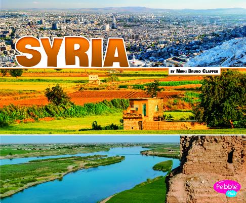 Let's Look at Syria LETS LOOK AT SYRIA （Let's Look at Countries） [ Nikki Bruno Clapper ]