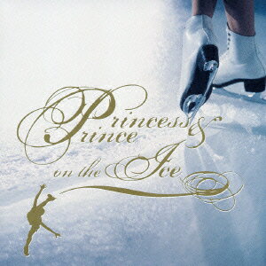 プリンセス&プリンス ON THE アイス