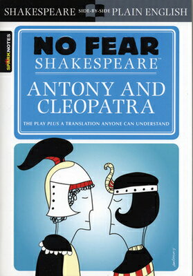 Antony & Cleopatra (No Fear Shakespeare): Volume 19