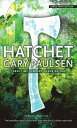 Hatchet HATCHET Gary Paulsen