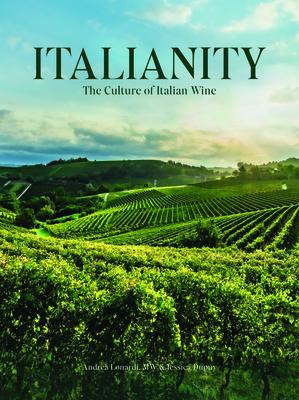 Italianity: The Culture of Italian Wine ITALIANITY 
