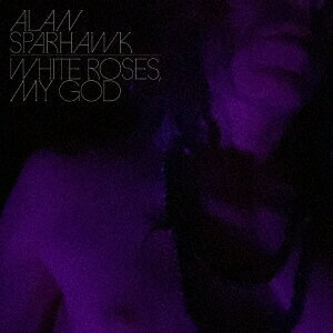 WHITE ROSES, MY GOD