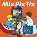 Mix Pix Tix GIZMO