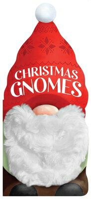 Christmas Gnomes CHRISTMAS GNOMES （Gnome for the Holidays） [ Kelly Green ]