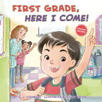 First Grade, Here I Come! 1ST GRADE HERE I COME （Here I Come!） [ D. J. Steinberg ]