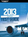 General Test Guide 2013: The 