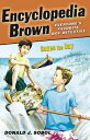 Encyclopedia Brown Saves the Day ENCY BROWN 07 ENCY BROWN SAVE （Encyclopedia Brown） Donald J. Sobol