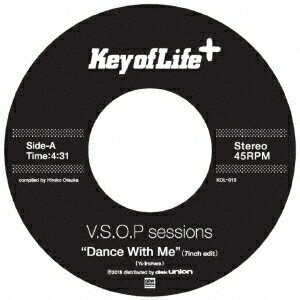 Dance With Me(7inch Edit)/Dragon Child【アナログ盤】 [ V.S.O.P sessions/Aaron Choulai ]