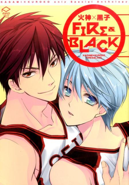 FIRE ＆ BLACK