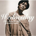 WEDNESDAY～LOVE SONG BEST OF YUTAKA OZAKI [ 尾崎豊 ]