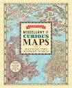 VARGIC'S MISCELLANY OF CURIOUS MAPS(H) [ MARTIN VARGIC ]