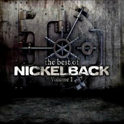 【輸入盤】Best Of Nickelback Vol.1