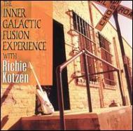 【輸入盤】Inner Galactic Fusion Experience With [ Richie Kotzen ]