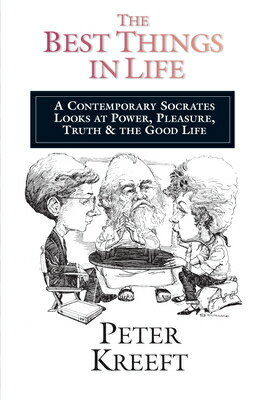Peter Kreeft's Socrates probes the contemporary values of success, power and pleasure.