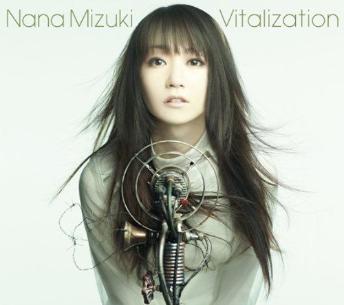 Vitalization [ 水樹奈々 ]