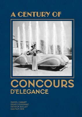 Celebrating a Century of Concours d'lgance & d'Etat CELEBRATING A CENTURY OF CONCO 