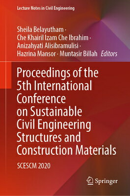 Proceedings of the 5th International Conference on Sustainable Civil E...