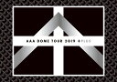 AAA DOME TOUR 2019 PLUS (DVD3枚組) (スマプラ対応) AAA