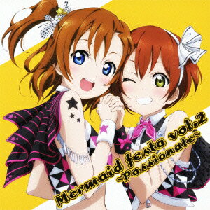 ラブライブ! School idol project::Mermaid festa vol.2 〜Passionate〜