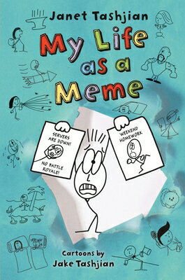 My Life as a Meme MY LIFE AS A MEME （My Life） [ Janet Tashjian ]