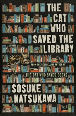 The Cat Who Saved the Library CAT WHO SAVED THE LIB 