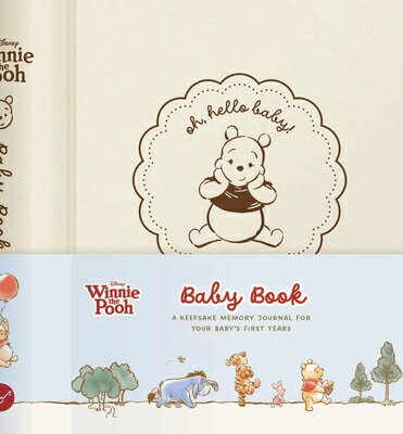 Disney Winnie the Pooh Baby Book: A Keepsake Memory Journal for Your Baby's First Years DISNEY WINNIE THE POOH BABY BK （Disney） 