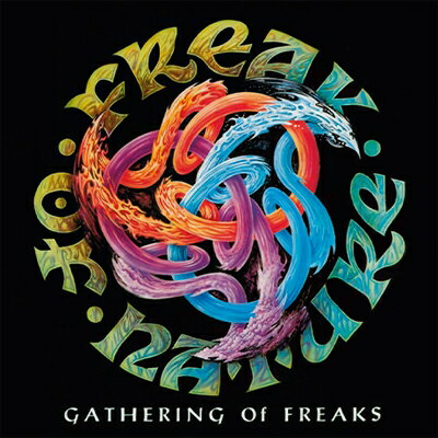 【輸入盤】Gathering Of Freaks [ Freak Of Nature ]