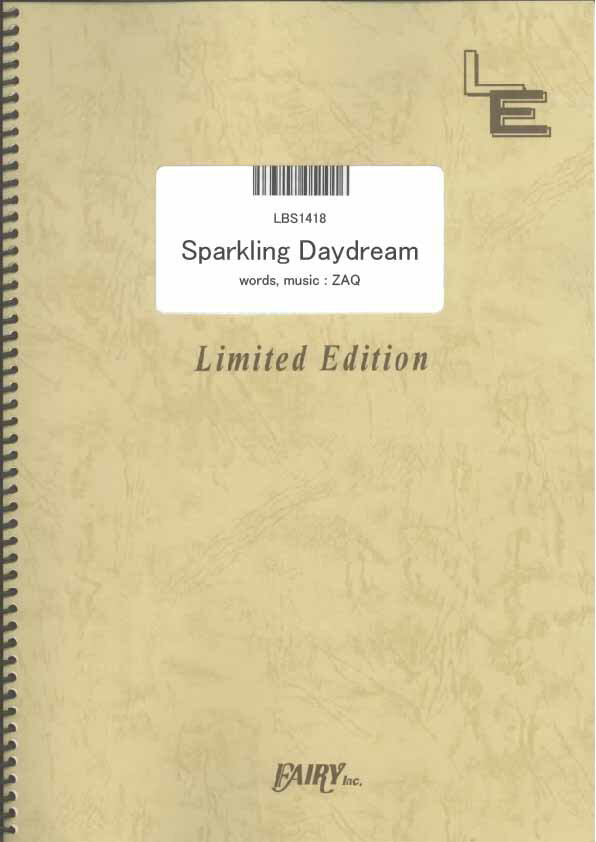 LBS1418　Sparkling　Daydream／ZAQ