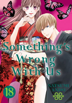 Something's Wrong with Us 18 SOMETHINGS WRONG W/US 18 （Something's Wrong with Us） [ Natsumi Ando ]