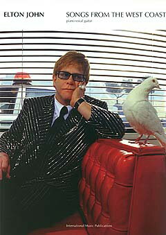 【輸入楽譜】ジョン, Elton: エルトン・ジョン - ウェスト・コーストからの歌