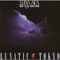 LUNATIC TOKYO