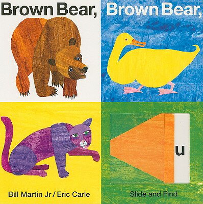 SLIDE AND FIND:BROWN BEAR,BROWN BEAR(BB) ERIC/MARTIN JR CARLE, BILL