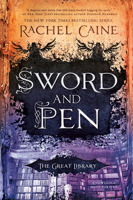 Sword and Pen SWORD & PEN （Great Library） [ Rachel Caine ]