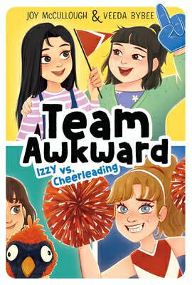 Izzy vs. Cheerleading IZZY VS CHEERLEADING （Team Awkward） 
