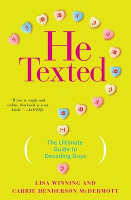 He Texted HE TEXTED 