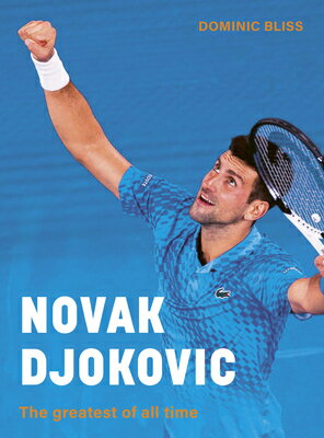 NOVAK DJOKOVIC(H) [ DOMINIC BLISS ]