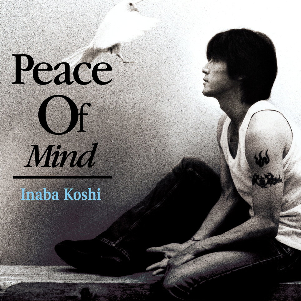 Peace Of Mind【アナログ盤】