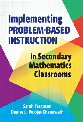 Implementing Problem-Based Instruction in Secondary Mathematics Classrooms IMPLEMENTING PROBLEM-BASED INS 