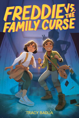 Freddie vs. the Family Curse FREDDIE VS THE FAMILY CURSE [ Tracy Badua ]