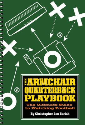 ARMCHAIR QUARTERBACK PLAYBOOK(P) [ . ]